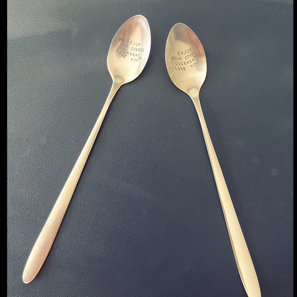 Coffee/Tea Spoons- “Enjoy Your Coffee Dickhead.” - Picture 2 of 3